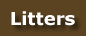 Litters